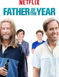   / Father of the Year (2018) HD 720 (RU, ENG)