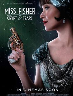       / Miss Fisher & the Crypt of Tears (2020) HD 720 (RU, ENG)