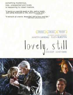    / Lovely, Still (2008) HD 720 (RU, ENG)