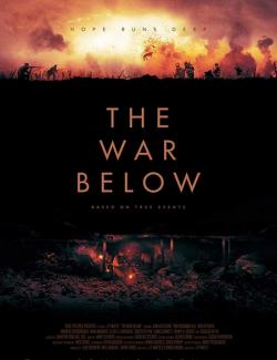 Война под землей / The War Below (2020) HD 720 (RU, ENG)