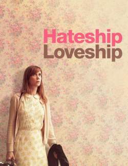     / Hateship Loveship (2013) HD 720 (RU, ENG)