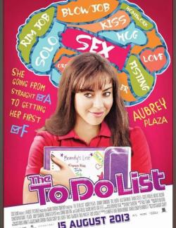   ?!! / The To Do List (2013) HD 720 (RU, ENG)
