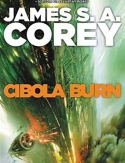 Cibola Burn /   (by James S. A. Corey, 2015) -   