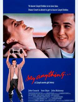  - / Say Anything... (1989) HD 720 (RU, ENG)