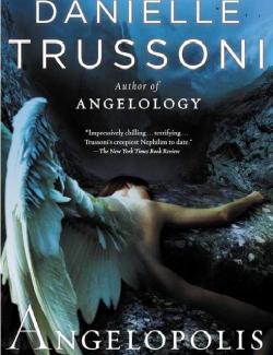 Ангелополис / Angelopolis (Trussoni, 2013) – книга на английском