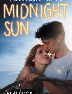   / Midnight Sun (2018) HD 720 (RU, ENG)