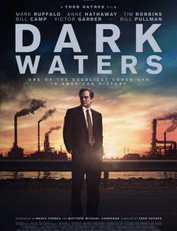   / Dark Waters (2019) HD 720 (RU, ENG)