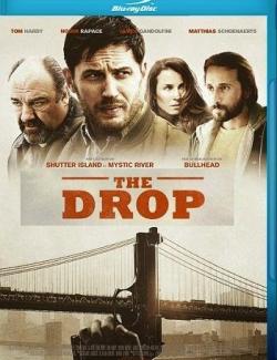  / The Drop (2014) HD 720 (RU, ENG)