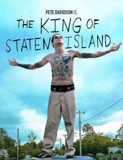  - / The King of Staten Island (2020) HD 720 (RU, ENG)