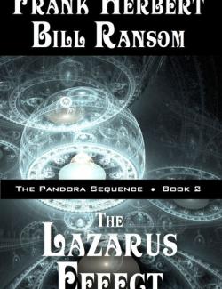 The Lazarus Effect /   (by Frank Herbert and Bill Ransom, 2015) -   