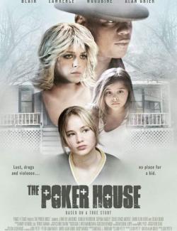   / The Poker House (2007) HD 720 (RU, ENG)