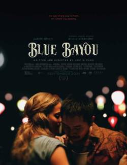   / Blue Bayou (2021) HD 720 (RU, ENG)