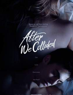 .  2 / After We Collided (2020) HD 720 (RU, ENG)