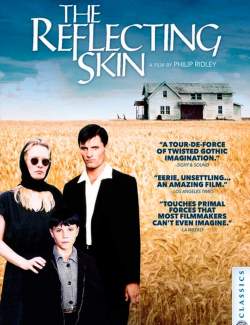 Отражающая кожа / The Reflecting Skin (1990) HD 720 (RU, ENG)