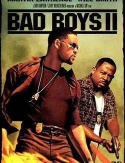   2 / Bad Boys II (2003) HD 720 (RU, ENG)