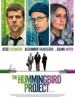   / The Hummingbird Project (2018) HD 720 (RU, ENG)