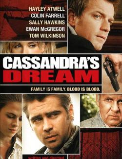   / Cassandra's Dream (2007) HD 720 (RU, ENG)