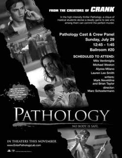  / Pathology (2007) HD 720 (RU, ENG)