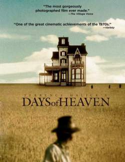   / Days of Heaven (1978) HD 720 (RU, ENG)