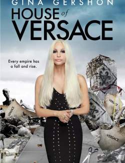 Дом Версаче / House of Versace (2013) HD 720 (RU, ENG)