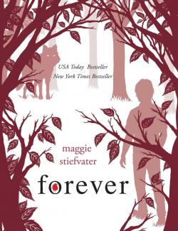 Вечность / Forever (Stiefvater, 2011) – книга на английском