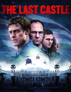   / The Last Castle (2001) HD 720 (RU, ENG)