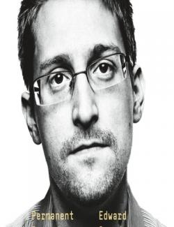 Permanent Record /  .   (by Edward Snowden, 2019) -   
