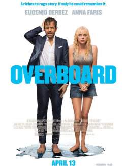   / Overboard (2018) HD 720 (RU, ENG)