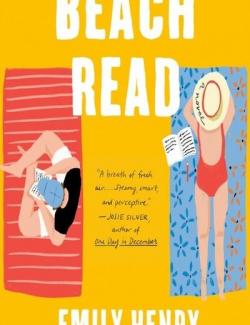 Beach Read /    (by Emily Henry, 2020) -   