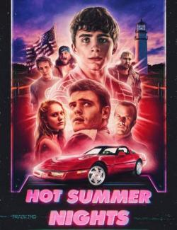    / Hot Summer Nights (2017) HD 720 (RU, ENG)
