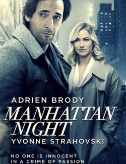  / Manhattan Night (2016) HD 720 (RU, ENG)