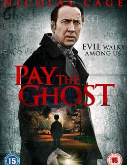   / Pay the Ghost (2015) HD 720 (RU, ENG)