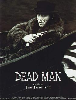 Мертвец / Dead Man (1995) HD 720 (RU, ENG)