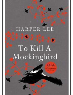   / To Kill a Mockingbird (Harper Lee, 1960)    