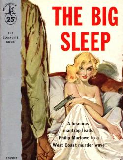   / The Big Sleep (Chandler, 1939)