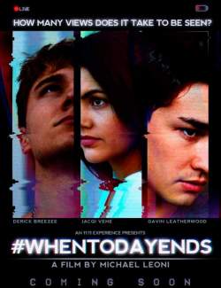    / When Today Ends (2021) HD 720 (RU, ENG)