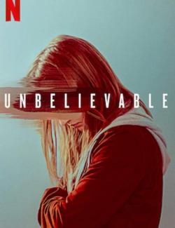  ( 1)/ Unbelievable (season 1) (2019) HD 720 (RU, ENG)