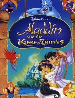     / Aladdin and the King of Thieves (1996) HD 720 (RU, ENG)
