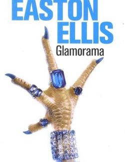 Гламорама / Glamorama (Ellis, 1998) – книга на английском