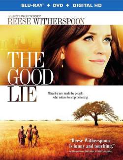    / The Good Lie (2014) HD 720 (RU, ENG)