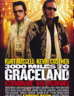 3000    / 3000 Miles to Graceland (2001) HD 720 (RU, ENG)