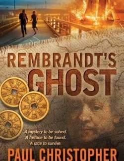   / Rembrandt's Ghost (Christopher, 2007)    