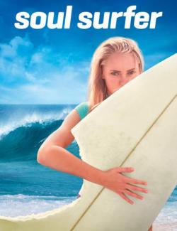 Сёрфер души / Soul Surfer (2011) HD 720 (RU, ENG)