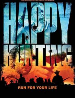   / Happy Hunting (2016) HD 720 (RU, ENG)