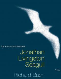 Чайка по имени Джонатан Ливингстон / Jonathan Livingston Seagull (Bach, 1970)