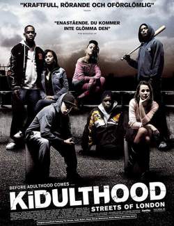  / Kidulthood (2006) HD 720 (RU, ENG)