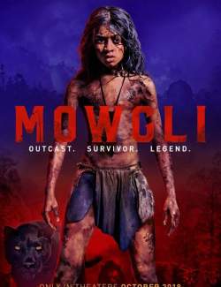  / Mowgli (2018) HD 720 (RU, ENG)