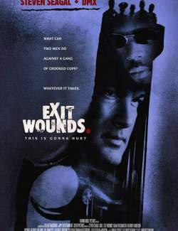   / Exit Wounds (2001) HD 720 (RU, ENG)