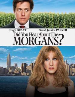     / Did You Hear About the Morgans (2009) HD 720 (RU, ENG)