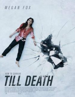   / Till Death (2021) HD 720 (RU, ENG)